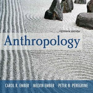 Anthropology 15th Edition by Ember Test Bank