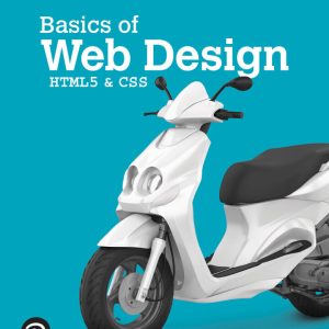 Basics of Web Design HTML5 and CSS 6th Edition by Felke-Morris Test Bank