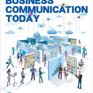 Business Communication Today 15th Edition by Bovee TEST BANK