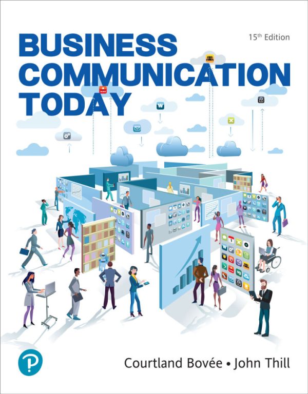 Business Communication Today 15th Edition by Bovee TEST BANK