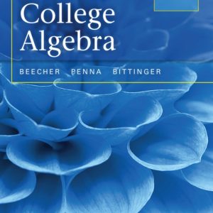 College Algebra with Corequisite Support 5th Edition by Beecher Test Bank