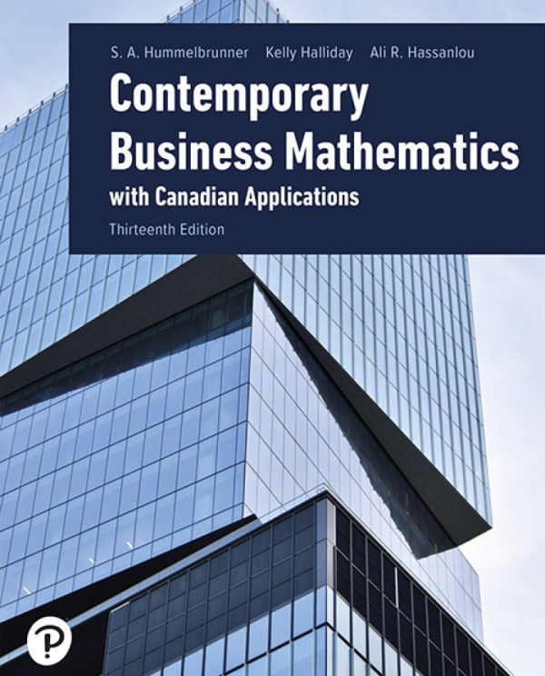 Contemporary Business Mathematics with Canadian Applications 13th Edition by Sieg A. Hummelbrunner test bank