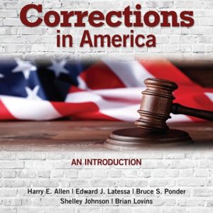 Corrections in America An Introduction 16th Edition by Allen ISBN: 9780137912223 TEST BANK
