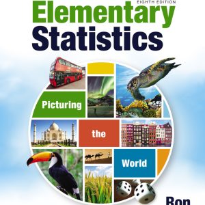 Elementary Statistics Picturing the World 8th edition by Larson SOLUTION MANUAL