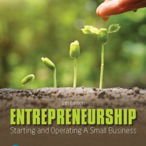 Entrepreneurship Starting and Operating A Small Business 5th Edition by Glackin Solution Manual