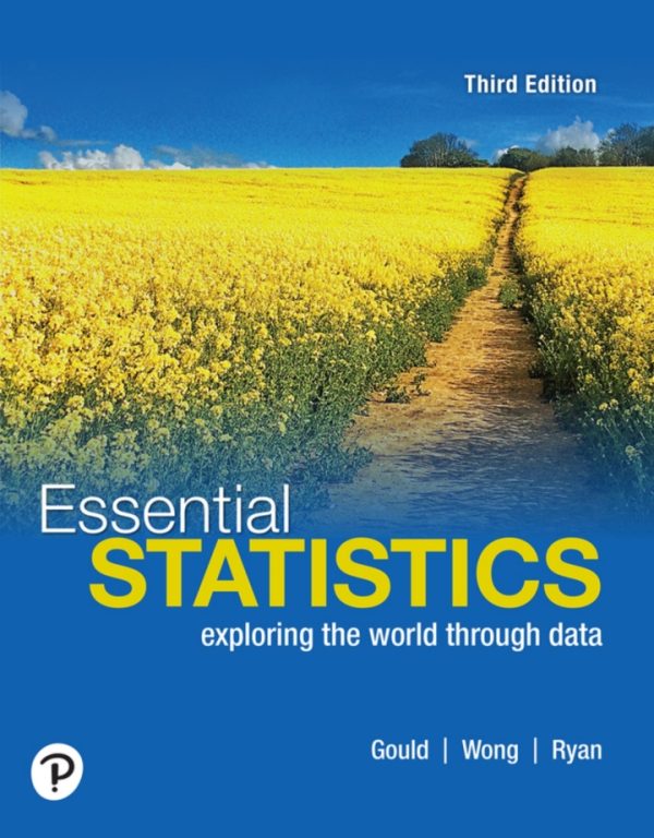 Essential Statistics 3rd Edition by Gould SOLUTION MANUAL