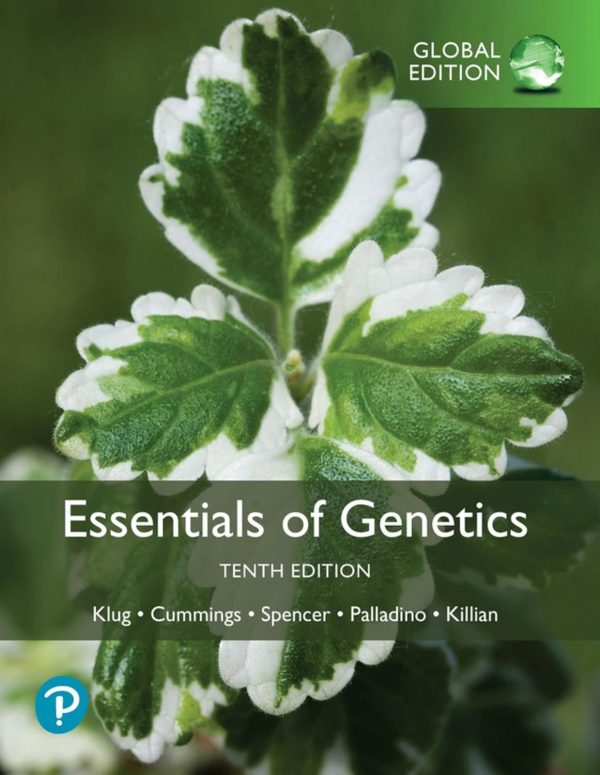 Essentials of Genetics 10th Global Edition by Klug Test Bank