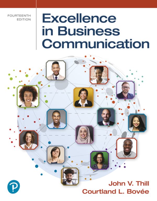 Excellence in Business Communication 14th Edition by Thill Test Bank