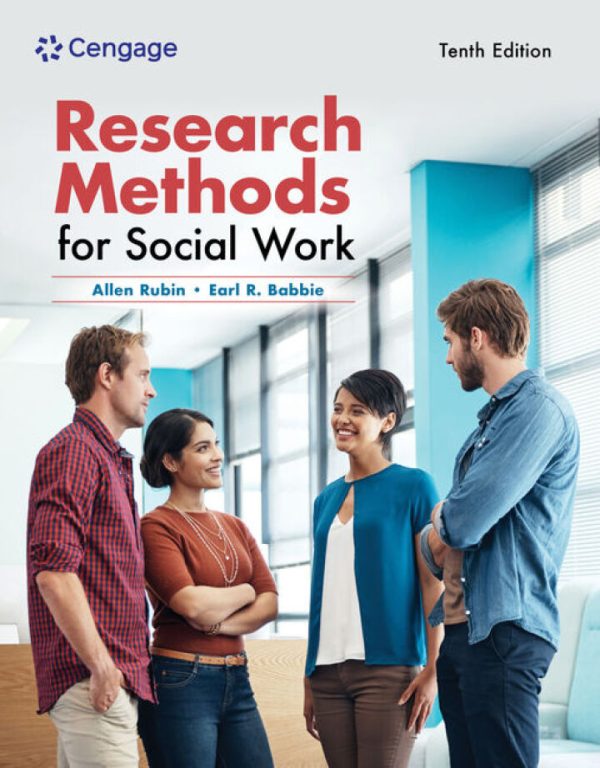 Research Methods for Social Work 10th Edition by Rubin Test Bank