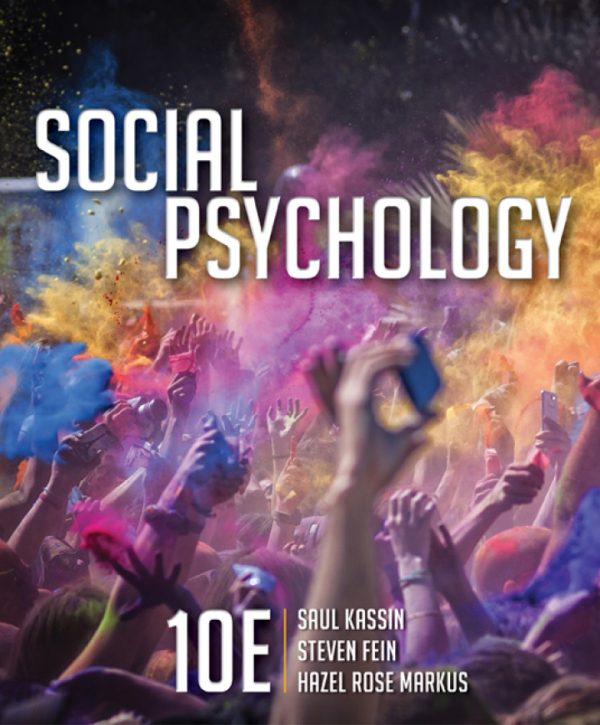 Social Psychology 10th Edition by Kassin Test Bank