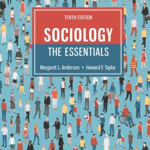 Sociology The Essentials 10th Edition by Andersen Test Bank