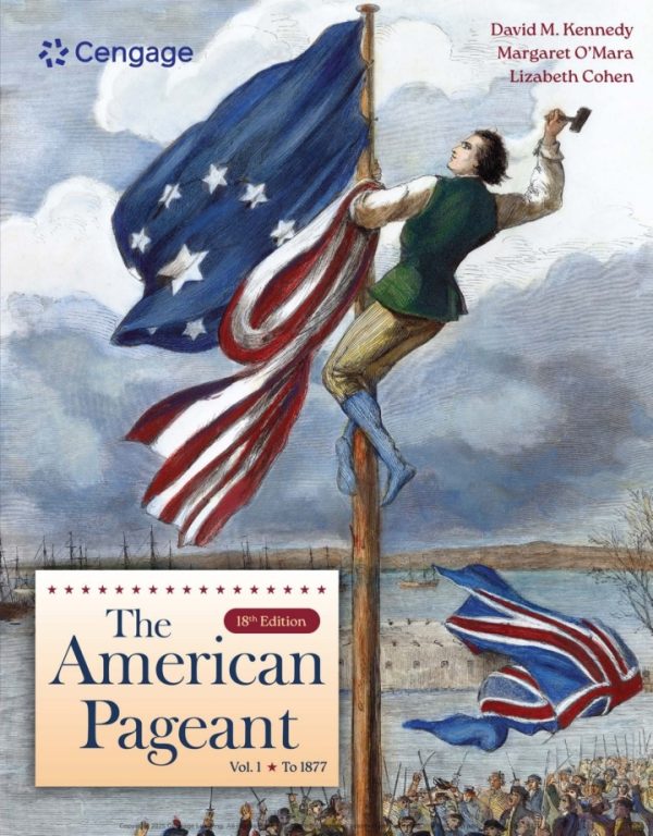 The American Pageant Volume I 18th Edition Kennedy Test Bank
