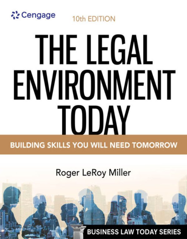 The Legal Environment Today 10th Edition by Miller Test Bank