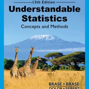 Understandable Statistics 13th edition by Brase TEST BANK