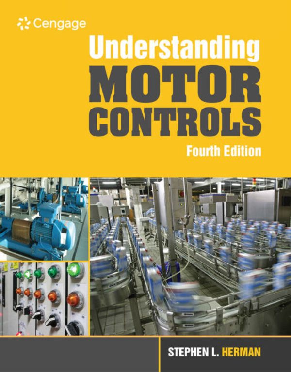 Understanding Motor Controls 4th Edition by Herman SOLUTION MANUAL