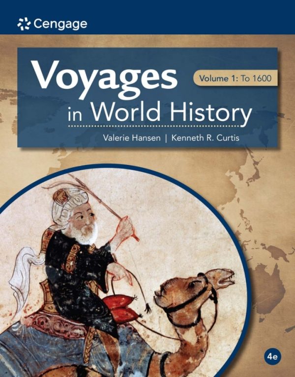 Voyages in World History Volume I 4th Edition by Hansen Test Bank