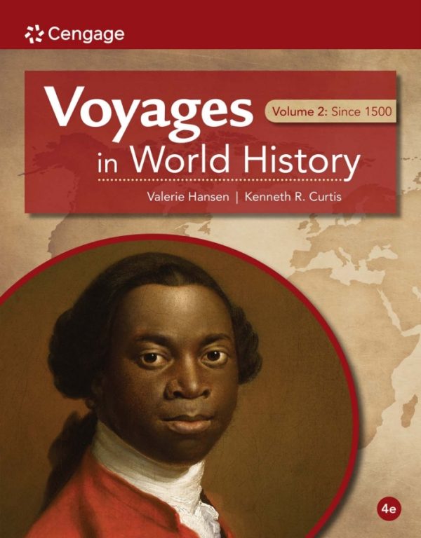 Voyages in World History Volume II 4th Edition by Hansen Test Bank