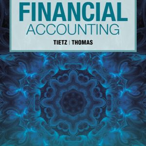 Financial Accounting 14th Edition by Tietz Solution Manual