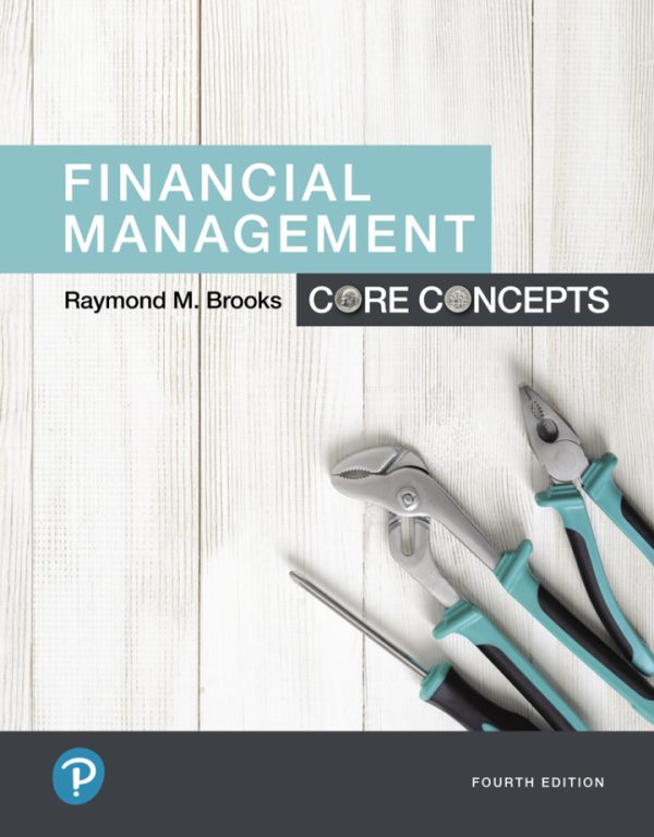 Financial Management Core Concepts 4th edition by Brooks Test Bank