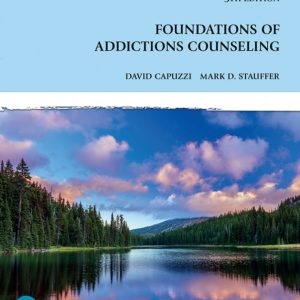 Foundations of Addictions Counseling 5th Edition by Capuzzi Test Bank