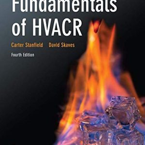 Fundamentals of HVACR 4th Edition Stanfield Solution Manual
