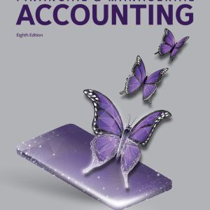 Horngren’s Financial and Managerial Accounting 8th Edition by Miller-Nobles Solution Manual