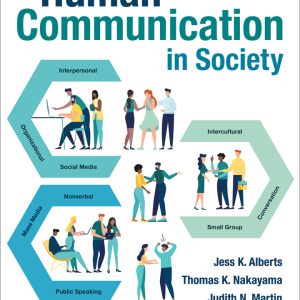 Human Communication in Society 6th Edition by Alberts Test Bank