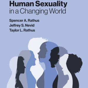 Human Sexuality in a Changing World 11st editkion by Rathus Test Bank