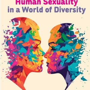 Human Sexuality in a World of Diversity 7th Canadian Edition by Spencer A. Rathus Test Bank