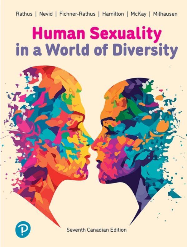 Human Sexuality in a World of Diversity 7th Canadian Edition by Spencer A. Rathus Test Bank