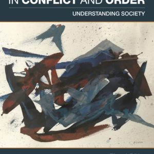 In Conflict and Order Understanding Society 15th Edition by Eitzen Test Bank