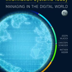 Information Systems Today Managing in the Digital World 9th Edition by Valacich Test Bank