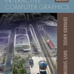 Interactive Computer Graphics 8th Edition by ANGEL Solution Manual