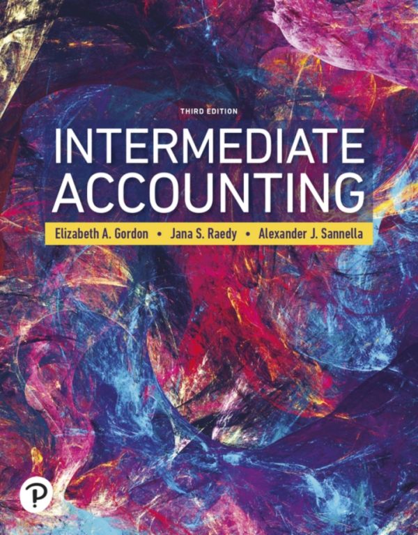 Intermediate Accounting 3rd Edition by Gordon SOLUTION MANUAL