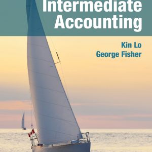 Intermediate Accounting Volume 1 5th Edition by Kin Lo Solution Manual