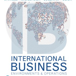 International Business 17th Edition by Daniels SOLUTION MANUAL