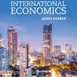 International Economics 8th Edition by Gerber Solution Manual