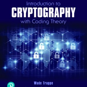 Introduction to Cryptography with Coding Theory 1st Edition by Trappe Washington Solution Manual