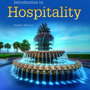 Introduction to Hospitality 8th Edition by Walker TEST BANK