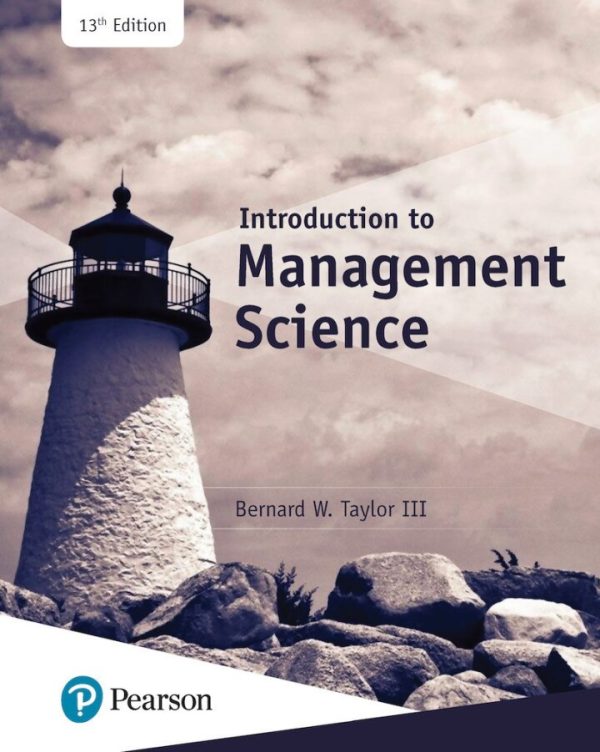Introduction to Management Science 13th Edition by Taylor Test Bank
