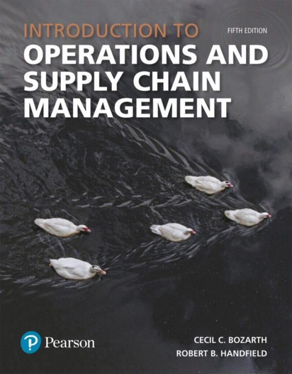 Introduction to Operations and Supply Chain Management 5th Edition by Bozarth SOLUTION MANUAL