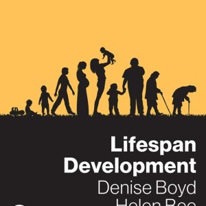 Lifespan Development, 9th Edition by Denise Boyd, Helen Bee Test Bank