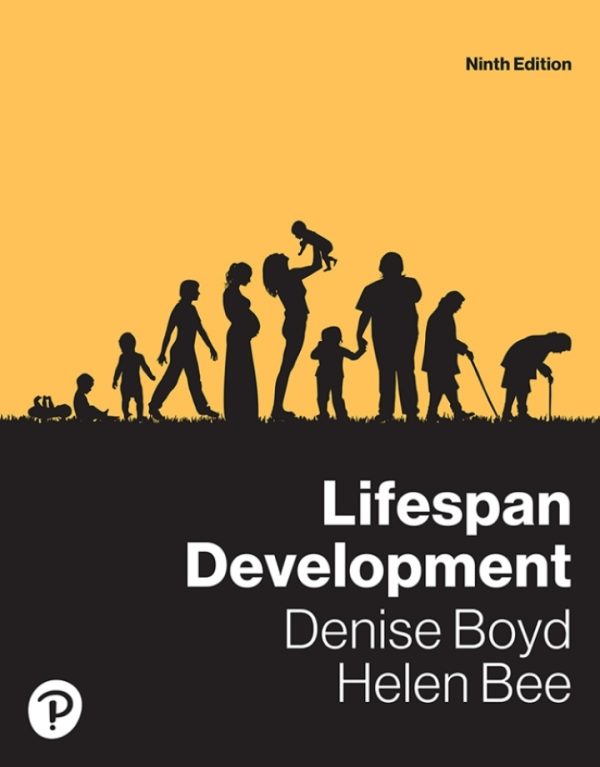 Lifespan Development, 9th Edition by Denise Boyd, Helen Bee Test Bank
