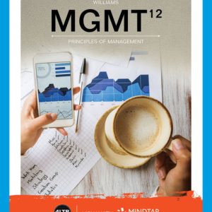 MGMT 12th Edition by Williams SOLUTION MANUAL
