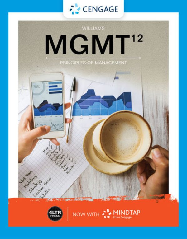 MGMT 12th Edition by Williams SOLUTION MANUAL