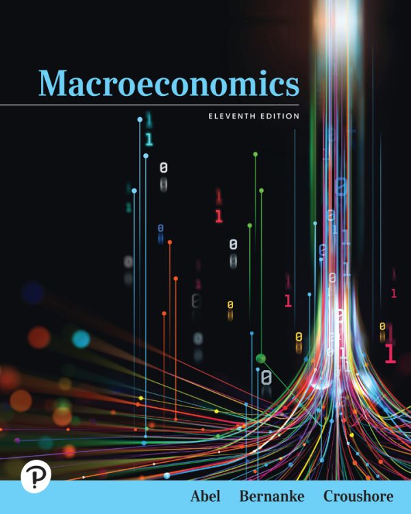 Macroeconomics 11th Edition by Abel Test Bank