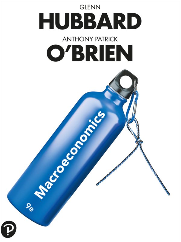 Macroeconomics 9th Edition by Hubbard Solution Manual