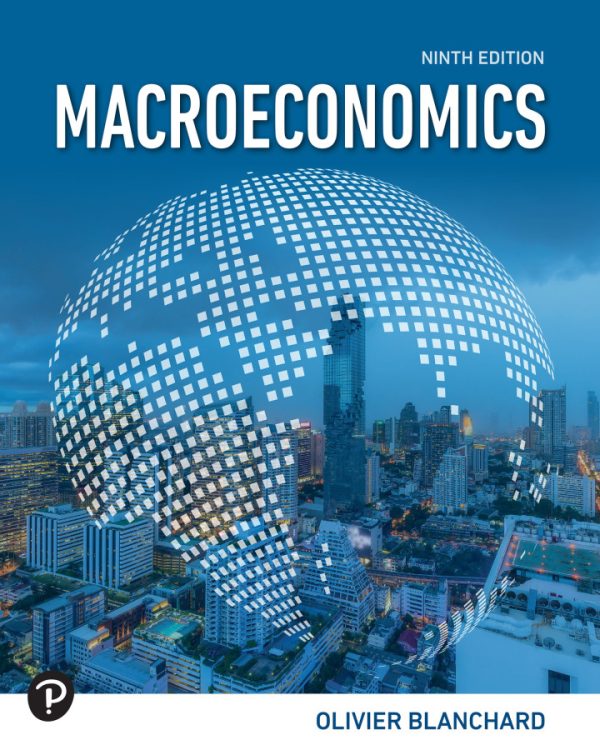 Macroeconomics 9th edition by Blanchard Solution Manual