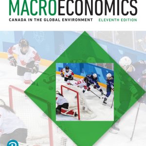 Macroeconomics Canada in the Global Environment 11th Edition by Parkin Solution Manual