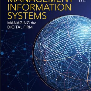 Management Information Systems: Managing the Digital Firm 17th Edition by Laudon Solution Manual